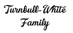 Turnbull-White Family